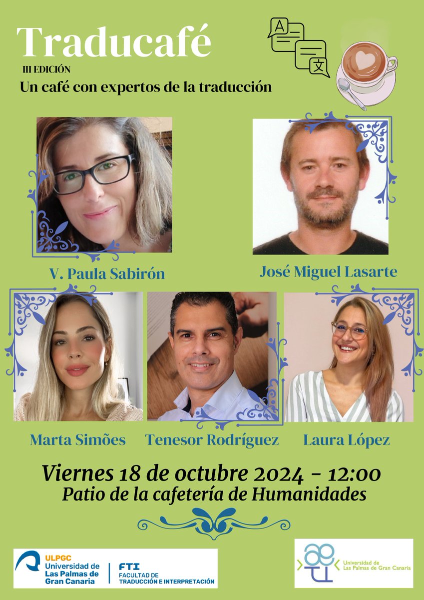 ¡El Traducafé esta de vuelta en la FTI!
La tercera edición se celebrará:
- 📆 Viernes 18 de octubre
- 🕒A las 12:00
- 📍Patio de la cafetería de humanidades.

Los magníficos ponentes de este año están especializados en varios ámbitos de la traducción e interpretación.