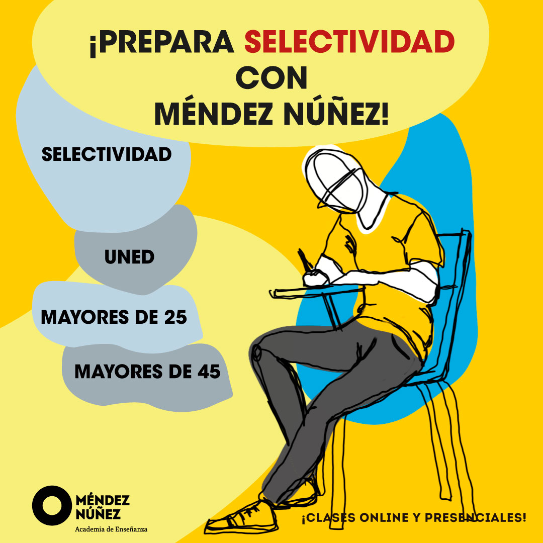 En Méndez Núñez llevamos más de 25 años enseñando. Si quieres presentarte a la PEvAU este año... ¡tenemos el curso perfecto! nuestro curso de selectividad.

Si quieres más información llama al 954 225 225 o entra en nuestra web academiamn.com