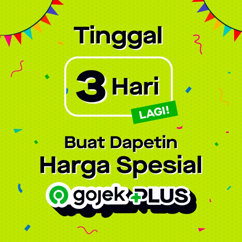 gojekindonesia's tweet photo. 🚨 SISA 3 HARI LAGI🚨

Spesial anniversary, #GojekPLUS jadi lebih hemat, gaes!
Cuma Rp4.700 per bulan, buruan langganan sekarang🥳

#PromoYaHUTGojek14th
#GojekTraktirPakeDiskon