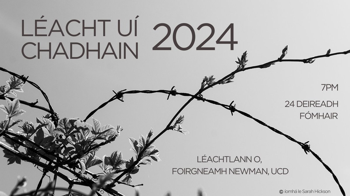 Léacht Uí Chadhain 2024  

Tabharfaidh an tOllamh Rióna Ní Fhrighil Léacht Uí Chadhain na bliana seo Déardaoin, 24 Deireadh Fómhair ar 7pm.   

Teideal na cainte: 'Fianaise na filíochta: cearta an duine agus an litríocht'

Fáilte roimh chách!