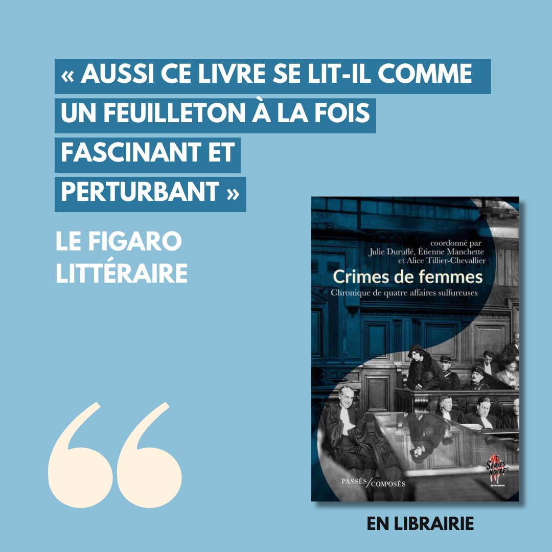 RetroNewsFr's tweet image. « Au fond, la façon qu'ont eue de parler les journalistes et écrivains des crimes féminins dit beaucoup de la place qu'ont occupée les femmes dans la société. Ce livre nous le rappelle avec force et pertinence. »  Merci au @Figaro_Livres (sous la plume de @AliceDeveley).