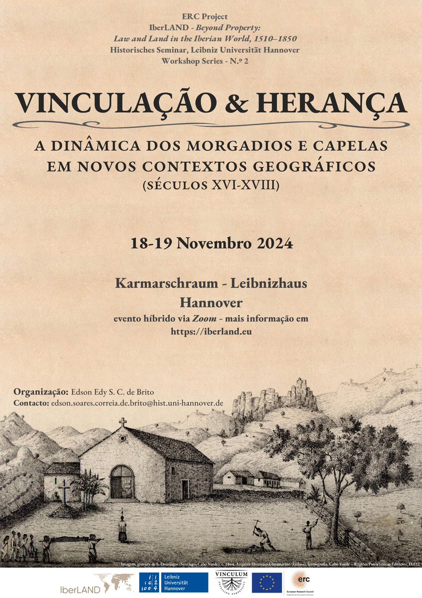 iber_land's tweet photo. 🗓️On Nov. 18th and 19th, 2024 the workshop ‘Vinculação e Herança: A Dinâmica dos Morgadios e Capelas em Novos Contextos Geográficos (Séculos XVI-XVIII)’ will take place at the Leibnizhaus, Hannover. Organized by Edson Brito. Hybrid event. More information: https://t.co/koGBmFbjQy https://t.co/R1dX8tXLUZ