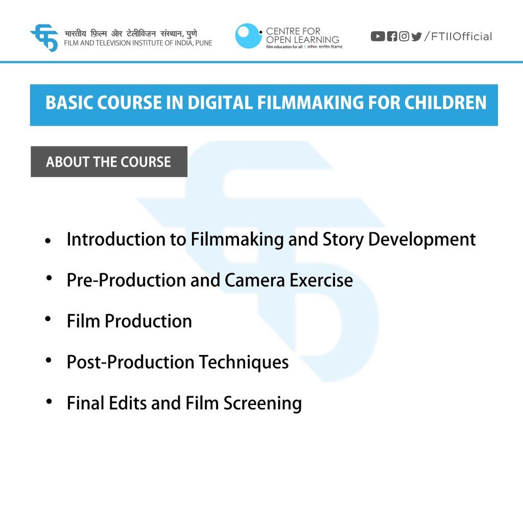 FTIIOfficial's tweet photo. FTII announces ‘Basic Course in Digital Filmmaking for Children' under the Centre for Open Learning.
The offline course aims at teaching what goes behind making a film covering elements of Pre-Production, Camera Exercise, Film Production, Editing.
(1/2)
#DigitalFilmMaking https://t.co/E8oRUBvmVn