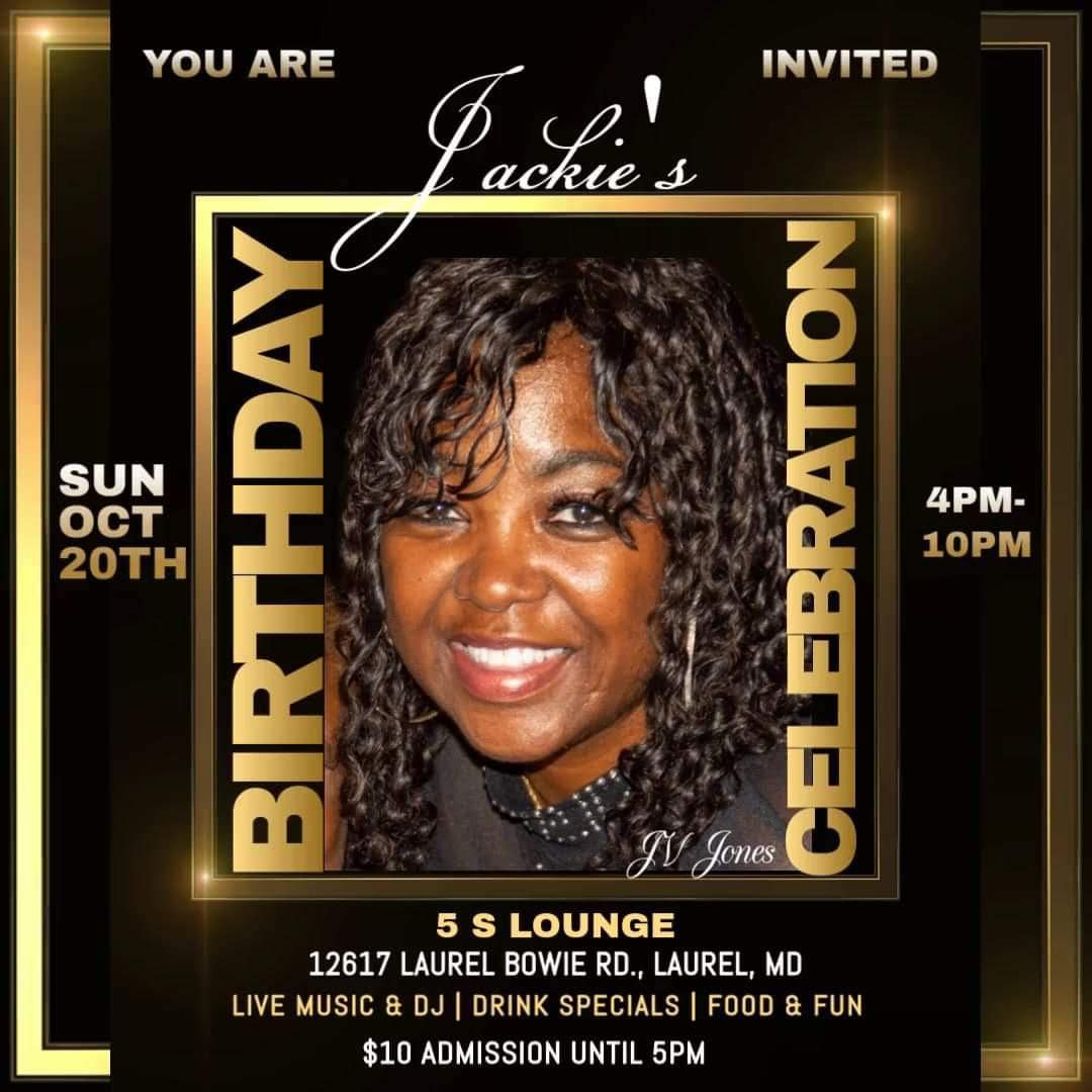 MissNickiEvents's tweet photo. 💥DCN Entertainment💥
➡️HAPPY BDAY JV Jones⬅️
🗣Join us for a Birthday Celebration🎂 ‼️May this be the BEST YEAR EVER‼️Sunday, October 20th/4p-10p
Live Band, DJ,  Drink &amp; Food Specials!! | $10 until 5pm @ 5S LOUNGE | 12617 Laurel Bowie Rd, Laurel, MD https://t.co/QUns71RhGi
