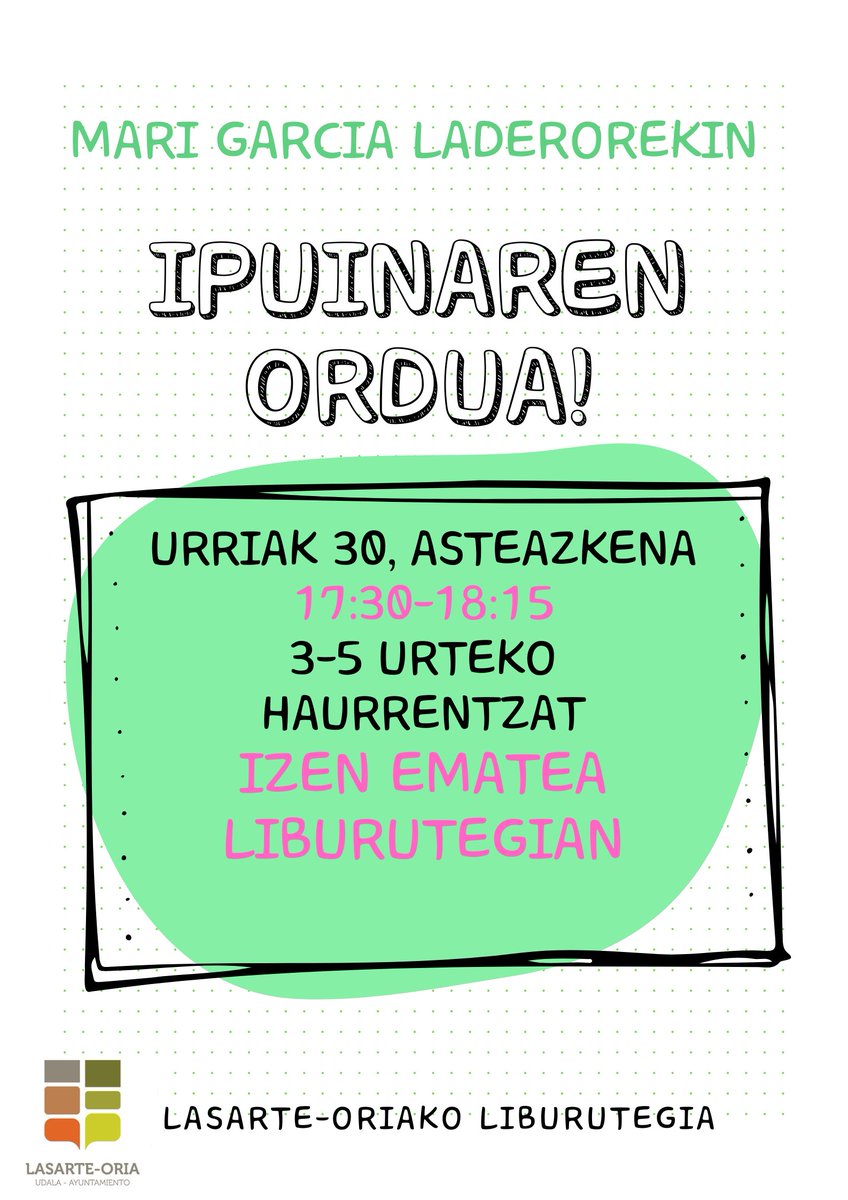 Lasartelib's tweet photo. 📢"Ipuinaren ordua" Mari Garciarekin!
🗓️Urriak 30
🗓️17:30-18:15 
✏️Izen ematea liburutegian (kopuru mugatua) #lasarteoria #liburutegia #biblioteca #ipuinarenordua #horadelcuento #ekintzak #actividades #irakurketa #lectura https://t.co/6qoGfUU7RU