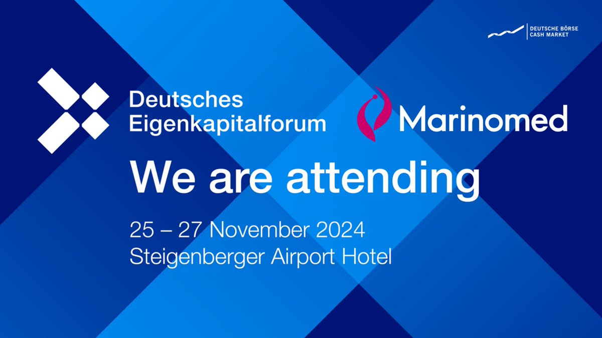 Meet us at the <a href="/DeutscheBoerse/">Deutsche Börse Group</a> #DeutschesEigenkapitalforum!

Presentation ➡️ 26.11. at 11:50am (Room Zurich).

To book a meeting, please use this link ➡️ eigenkapitalforum.com/en/76/201 or e-mail us at ir@marinomed.com.

Details ➡️ eigenkapitalforum.com/en/

#EKF24 #oceanofideas #marinomed