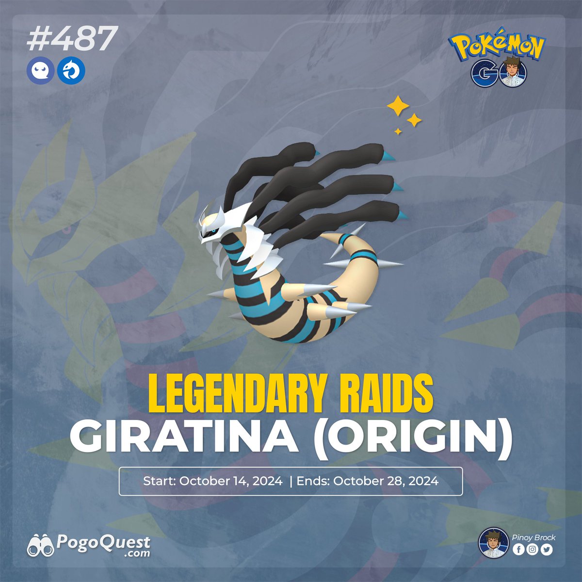 pinoybrock's tweet photo. 🚨Legendary Raid Reminder: Giratina Origin Form🚨
Giratina Origin Form will appear in 5-star Raids in Pokémon GO with a shiny version available ✨
🗓️ From Monday, October 14, 2024 until Monday, October 28, 2024 at 10 am (Local Time)
#PokemonGOApp
#PokemonGOPH
#PokemonGOraid https://t.co/YkCajIx7rk
