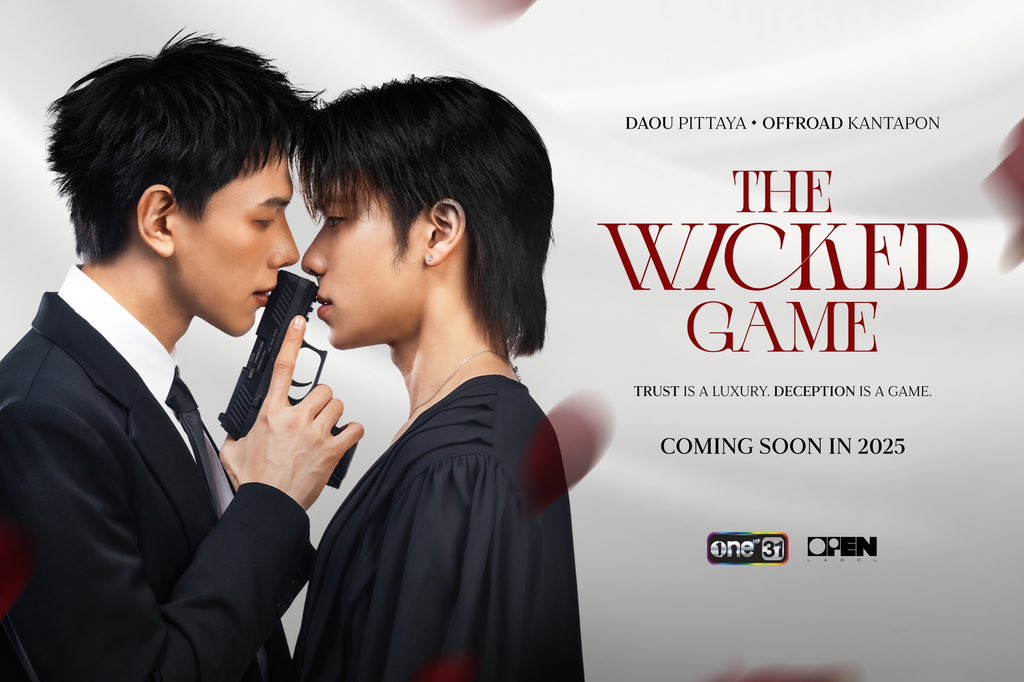 TRUST IS A LUXURY. DECEPTION IS A GAME.

THE WICKED GAME
Coming Soon in 2025

OUROAD UPCOMING PROJECT
#ต้าห์อู๋ออฟโรดวันสนั่นจอ2025
#TheWickedGameSeries 
#OPENLABEL
