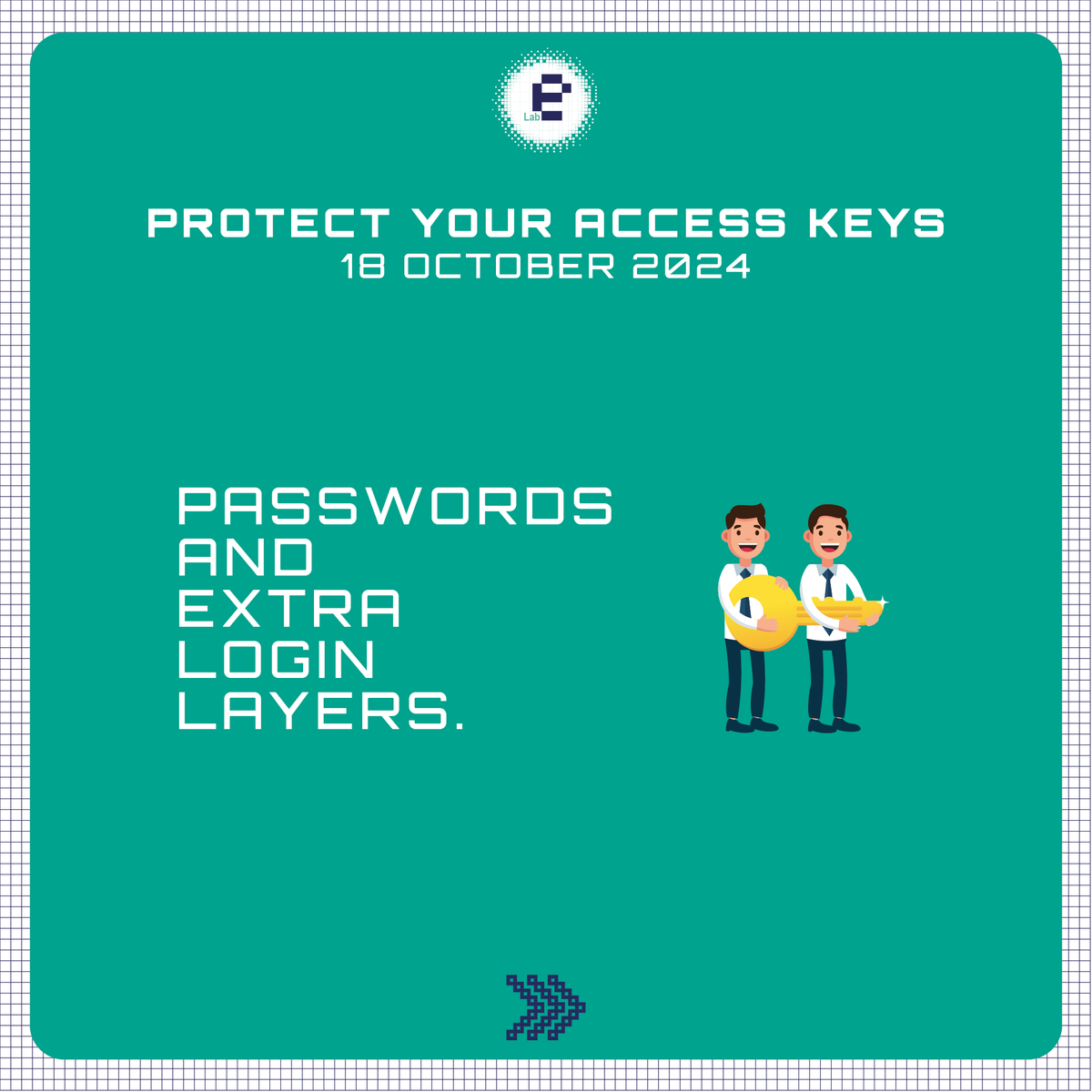 eLabResearch's tweet image. Join us for #CybersecurityAwarenessMonth

💡 This week: Learn how to secure your passwords and add extra login layers to protect your accounts. 🔑 #SecureLogin

📅 Session Date: 18 October 2024 at 4 PM
𝘙𝘦𝘨𝘪𝘴𝘵𝘳𝘢𝘵𝘪𝘰𝘯 𝘭𝘪𝘯𝘬: registration.elab.tn/CybersecurityA…