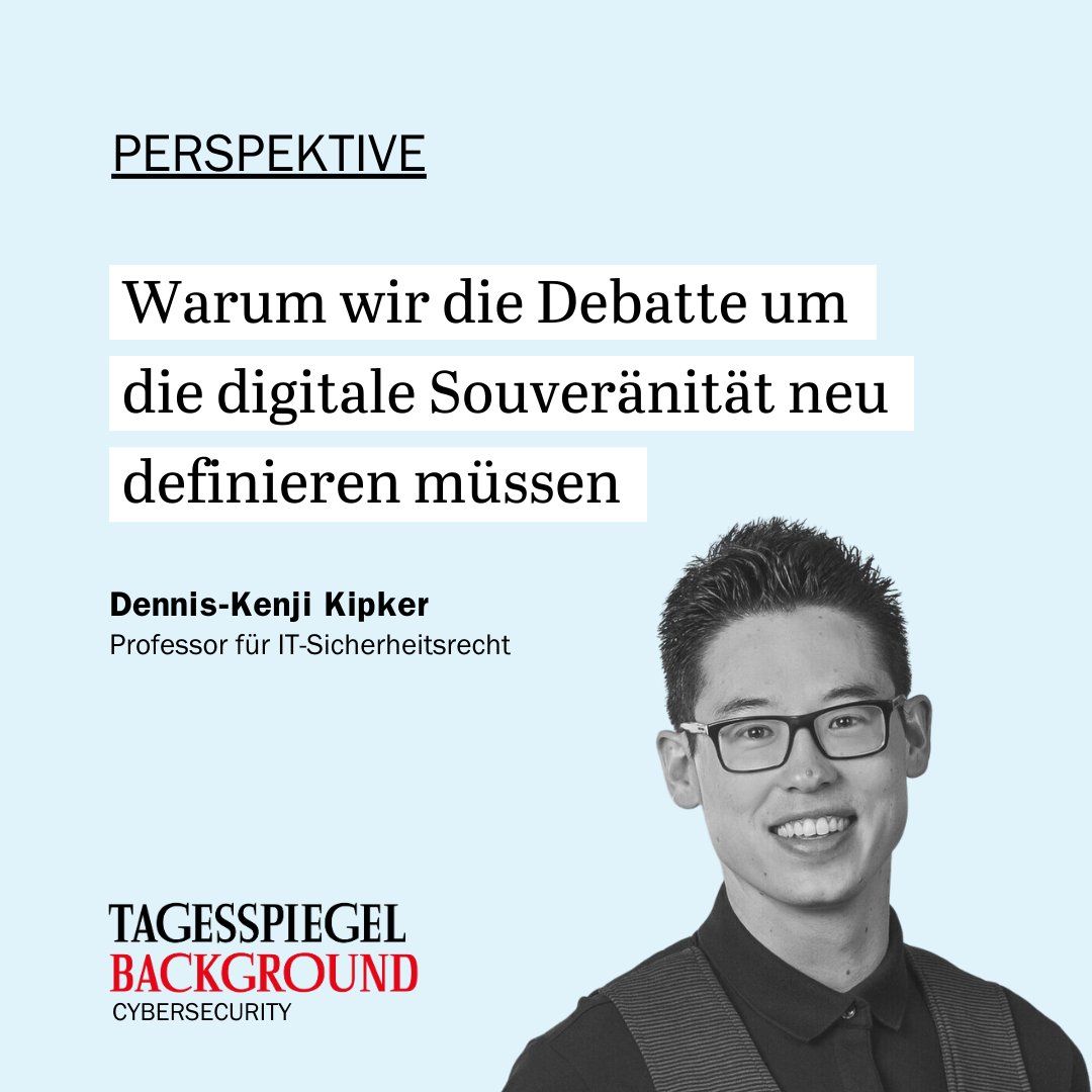 Tagesspiegel Background Cybersecurity (@tspbackgroundcs) on Twitter photo Trotz Debatten um die digitale #Souveränität fehlt eine klare #Definition. Prof. Dr. <a href="/Dennis_Kipker/">@kenji@chaos.social</a> warnt: Die Diskussion schadet mehr als sie nützt. Er plädiert er für ein neues Verständnis, weg von #Alarmismus und absoluter absolute #Risikominimierung.
👉lmy.de/eZhpp Trotz Debatten um die digitale #Souveränität fehlt eine klare #Definition. Prof. Dr. <a href="/Dennis_Kipker/">@kenji@chaos.social</a> warnt: Die Diskussion schadet mehr als sie nützt. Er plädiert er für ein neues Verständnis, weg von #Alarmismus und absoluter absolute #Risikominimierung.
👉lmy.de/eZhpp