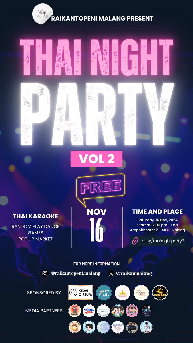 ThaiFanbaseID's tweet photo. Raikantopeni Malang Present✨
 
Thai Karaoke event in this town by Raikantopeni Malang Fan Gathering "Thai Night Party Vol. 2"
amphiteater 2
 
🗓️ : 16 November 2024
📍: Malang Creative Center (MCC), Amphiteater 2
🕑: 12.00 - end
💸: FREE
👚: 90's Vibe Outfit https://t.co/4f39gc9aF3