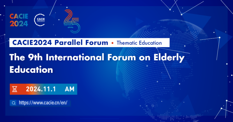 CACIEofficial's tweet photo. Welcome to register #CACIE2024 and attend our #CACIEParallelForum, which will focus on elderly education and community education systems for discussion and consensus, to promote integrated development.🧓📖