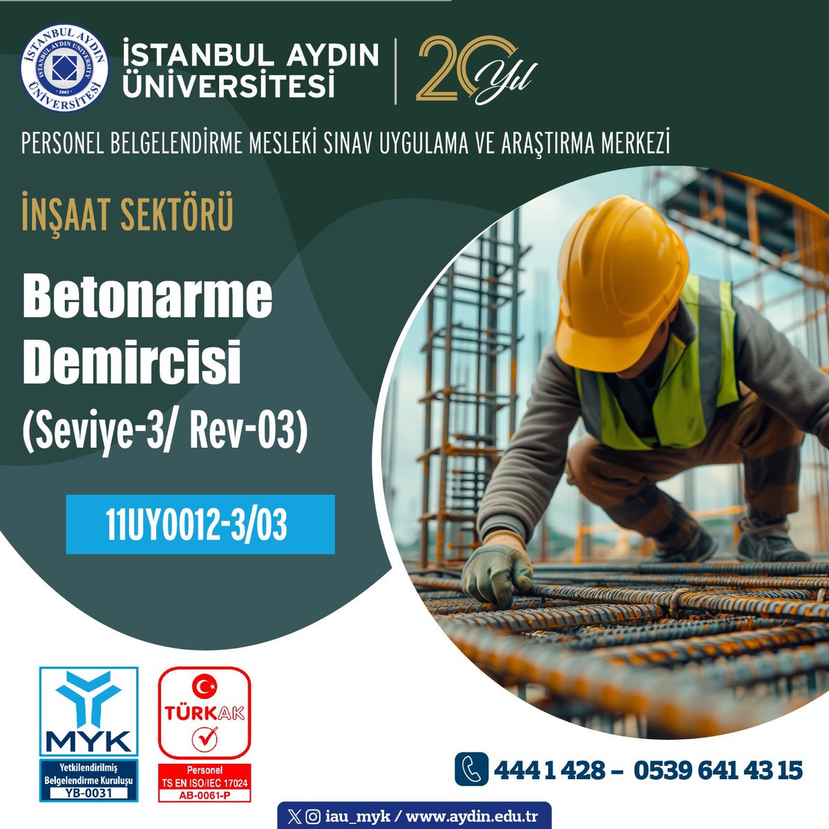 İstanbul Aydın Üniversitesi Personel Belgelendirme Mesleki Sınav Uygulama ve Araştırma Merkezi    
☎️05396414315 
☎️4441428 Dahili:(12403) #meslekiyeterlilik #türkak