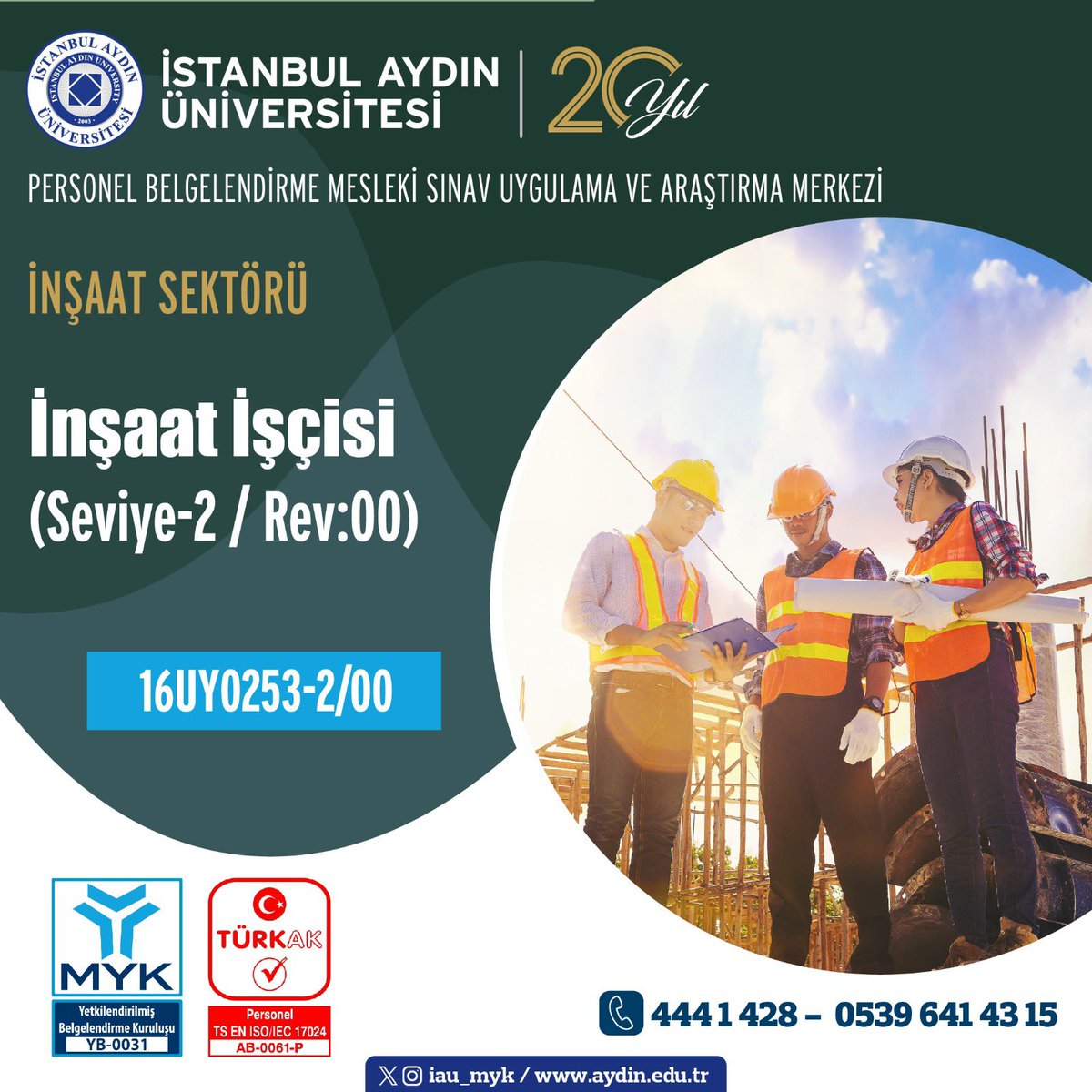 İstanbul Aydın Üniversitesi Personel Belgelendirme Mesleki Sınav Uygulama ve Araştırma Merkezi    
☎️05396414315 
☎️4441428 Dahili:(12403) #meslekiyeterlilik #türkak