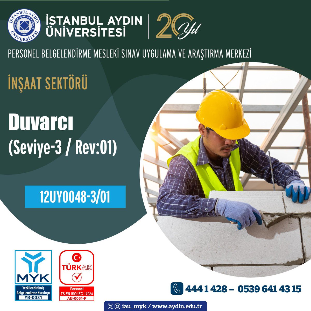 İstanbul Aydın Üniversitesi Personel Belgelendirme Mesleki Sınav Uygulama ve Araştırma Merkezi    
☎️05396414315 
☎️4441428 Dahili:(12403) #meslekiyeterlilik #türkak