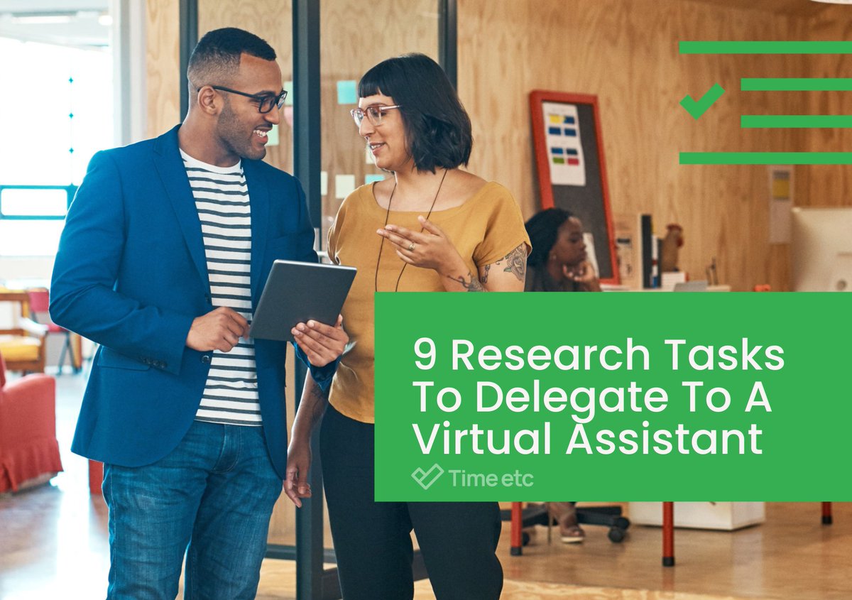 9 Research Tasks To Delegate To A Virtual Assistant | Time etc timeetc.co.uk/resources/how-…