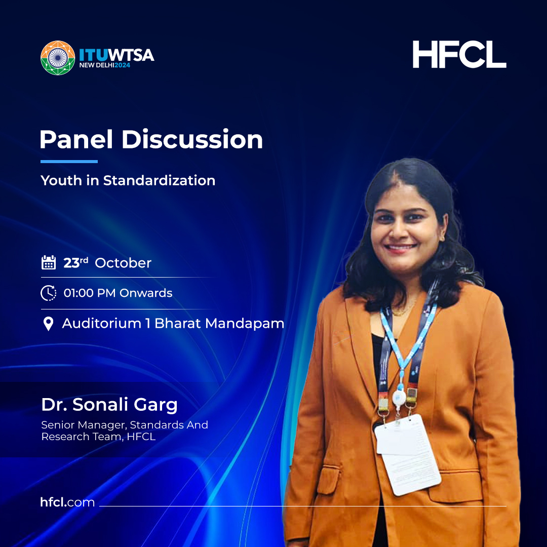 hfclg's tweet photo. Join Subhas Mondal, SVP &amp; Head of R&amp;D at HFCL, and Dr. Sonali Garg, Senior Manager, Standards Research Team, as they share their insights on the future of telecommunications and Youth in Standardization at WTSA-24.

#HFCL #HFCLatIMC #IMC24 #PanelDiscussion https://t.co/kaT8wqq5au