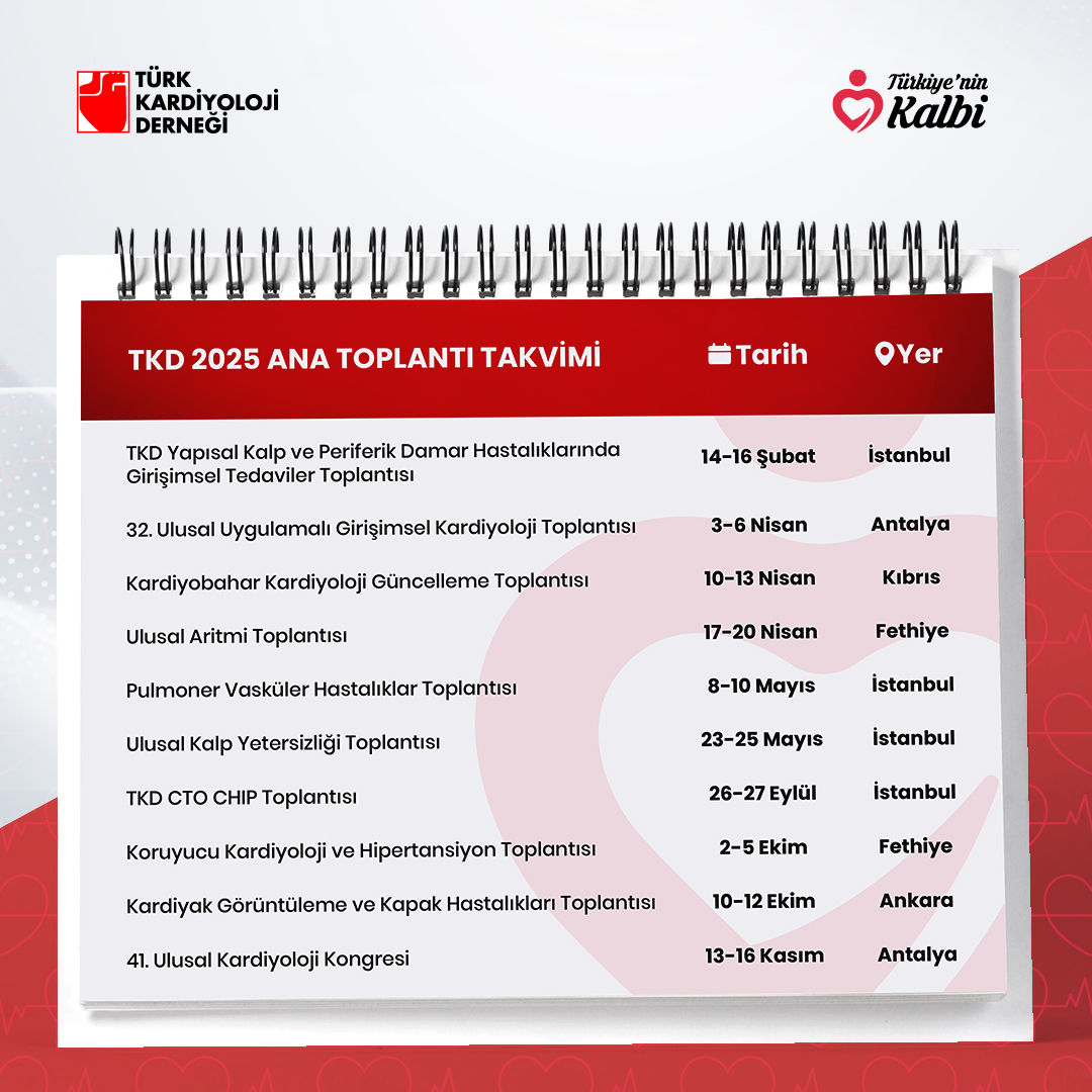 Türkiye Kardiyoloji Derneği’nin 2025 yılı ana toplantıları takvimini sizlerle paylaşmaktan mutluluk duyuyoruz.
Kardiyoloji alanındaki en güncel gelişmeleri, bilimsel çalışmaları ve uzman görüşlerini buluşturacağımız önemli etkinliklerde sizleri de aramızda görmekten onur duyarız.