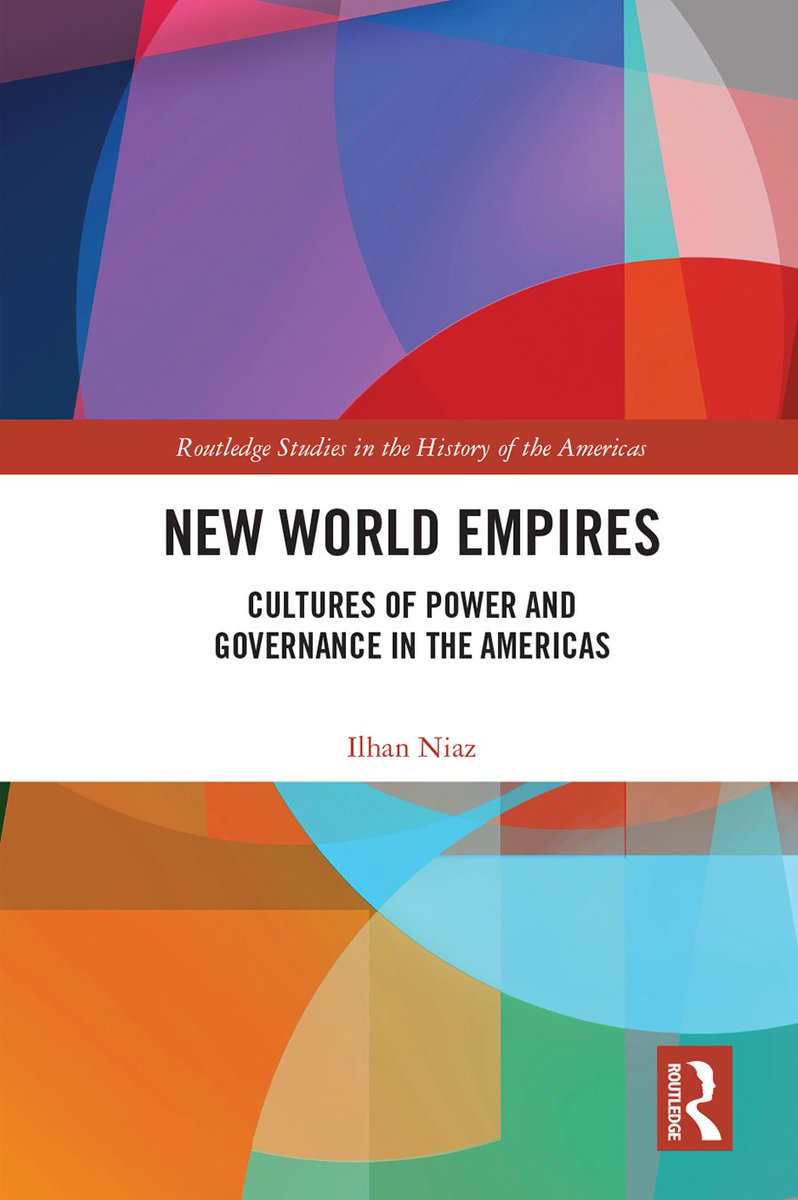 Ilhan Niaz (@ilhanniaz) on Twitter photo My next book, New World Empires: Cultures of Power and Governance in the Americas all set for release on Kindle next month. Print editions in 2025. 😁 My next book, New World Empires: Cultures of Power and Governance in the Americas all set for release on Kindle next month. Print editions in 2025. 😁