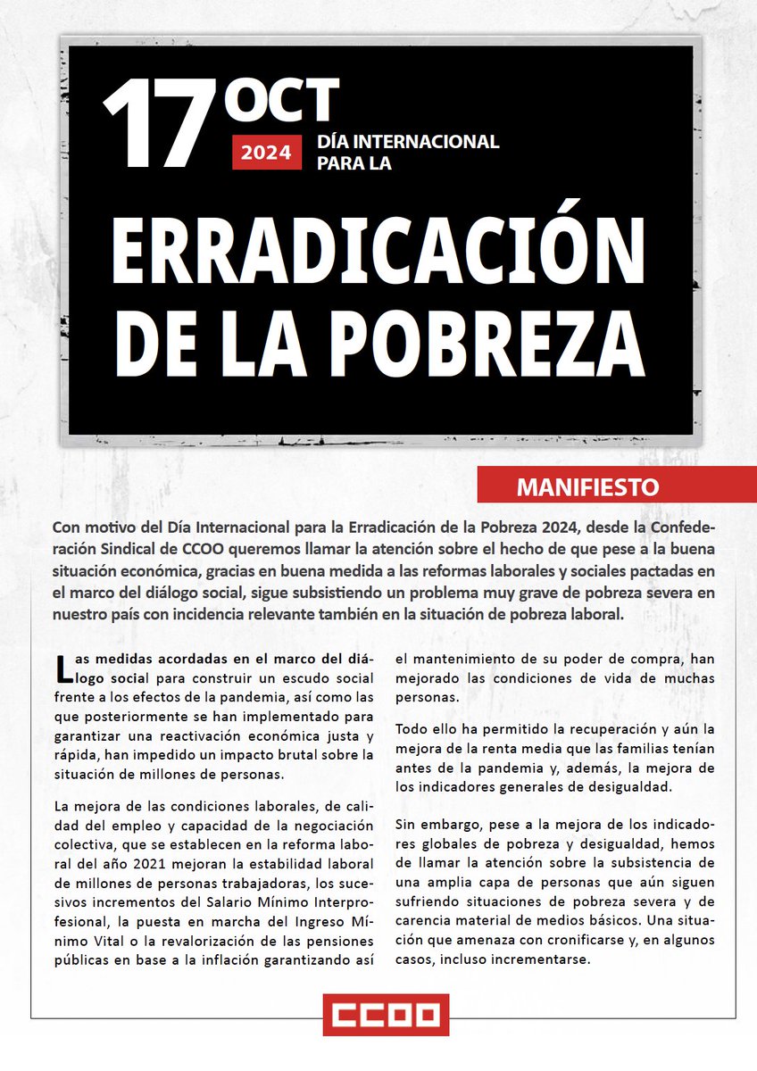 CCOO's tweet photo. 📆 17 de octubre, Día Internacional para la Erradicación de la Pobreza

🫵🏻 CCOO reclama medidas extraordinarias para acabar con la pobreza en España

📃 Desde CCOO lanzamos un manifiesto (https://t.co/CbOUdIC30p) con el que queremos llamar la atención sobre el hecho de que pese a la buena situación económica, gracias en buena medida a las reformas laborales y sociales pactadas en el marco del diálogo social, sigue subsistiendo un problema muy grave de pobreza severa en nuestro país, con una incidencia relevante también en la situación de pobreza laboral. https://t.co/x3ZWv4pqjZ
