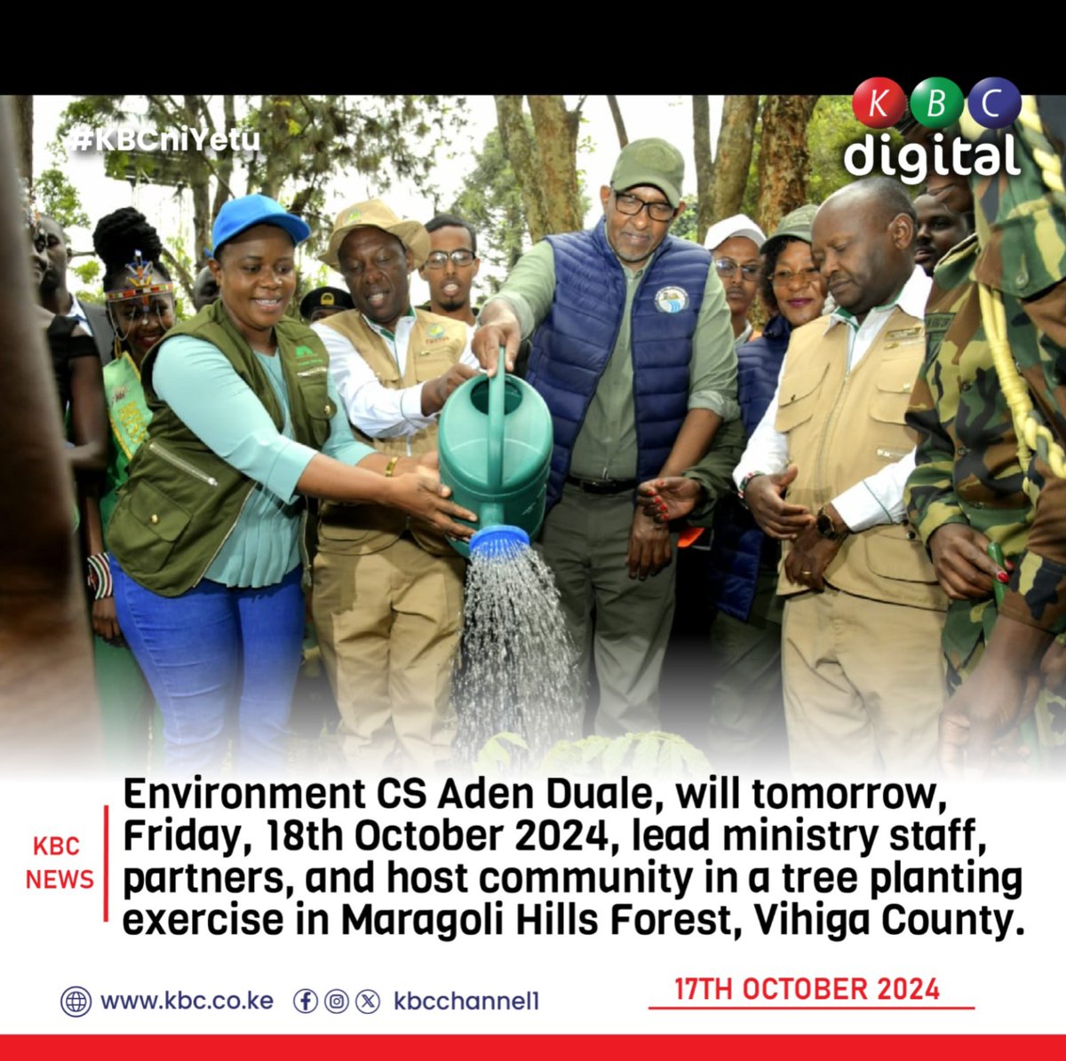 Environment CS Aden Duale, will tomorrow, Friday, 18th October 2024 lead Ministry staff, partners and host community in a tree planting exercise in Maragoli Hills Forest, Vihiga County.