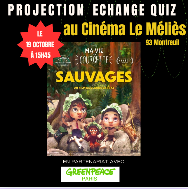 Les groupes locaux de Greenpeace Paris/IDF organisent une projection-débat au cinéma Le Méliès, 12 Place Jean Jaurès, 93100 Montreuil ce samedi 19 octobre à 15h45 🎥 !

On vous attend😊 !

Signez la pétition contre la déforestation  !       
✒️  ➡️greenpeace.fr/petition-alert…
