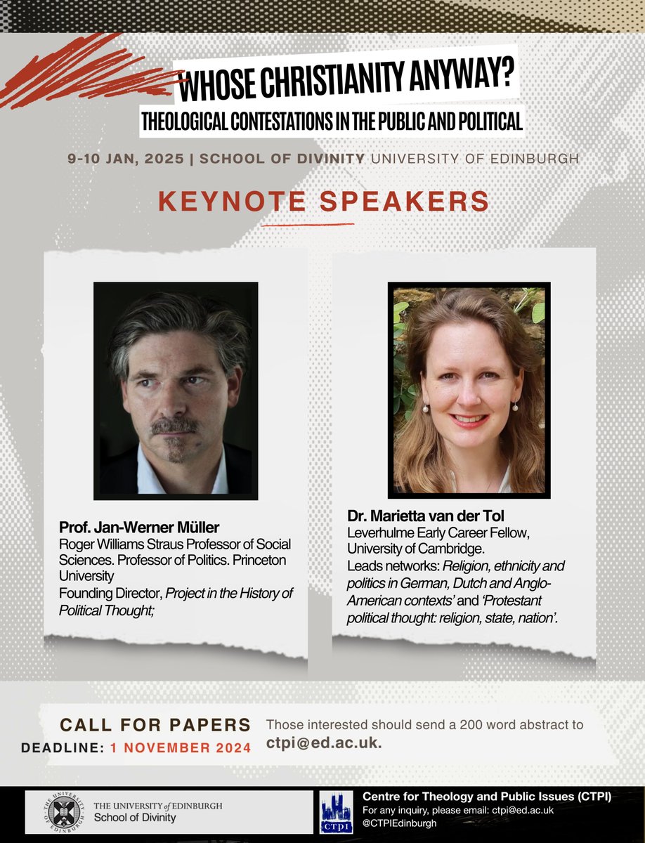 CTPI Edinburgh (@ctpiedinburgh) on Twitter photo Delighted to announce the keynote speakers for the upcoming conference in Jan 2025: Prof Jan-Werner Müller (<a href="/Princeton/">Princeton University</a>) & Dr Marietta van der Tol (<a href="/Cambridge_Uni/">Cambridge University</a>)
Hope you'll join us too. There's still time to send an abstract (deadline: 1 Nov!)
🔗edin.ac/407uciw Delighted to announce the keynote speakers for the upcoming conference in Jan 2025: Prof Jan-Werner Müller (<a href="/Princeton/">Princeton University</a>) & Dr Marietta van der Tol (<a href="/Cambridge_Uni/">Cambridge University</a>)
Hope you'll join us too. There's still time to send an abstract (deadline: 1 Nov!)
🔗edin.ac/407uciw
