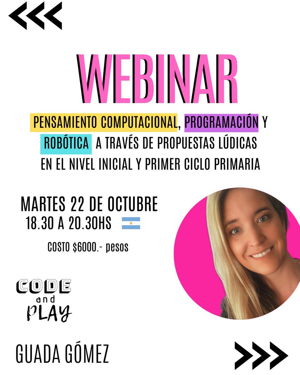 Webinar: Pensamiento Computacional, Programación y Robótica a través de propuestas lúdicas en el Nivel Inicial y Primaria. Martes 22 de octubre 18.30hs inscribite en codeandplay.com.ar/nuestras-propu…