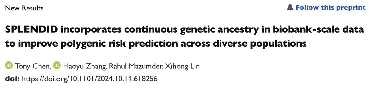 Tony (@tony_chen6) on Twitter photo Excited to share our preprint for SPLENDID, a new PRS method using continuous ancestry interactions and biobank-scale individual level data. Many thanks to <a href="/AndrewHaoyu/">Haoyu Zhang</a> , Rahul Mazumder, and <a href="/XihongLin/">Xihong Lin</a> for their valuable guidance on this work!
biorxiv.org/content/10.110… Excited to share our preprint for SPLENDID, a new PRS method using continuous ancestry interactions and biobank-scale individual level data. Many thanks to <a href="/AndrewHaoyu/">Haoyu Zhang</a> , Rahul Mazumder, and <a href="/XihongLin/">Xihong Lin</a> for their valuable guidance on this work!
biorxiv.org/content/10.110…