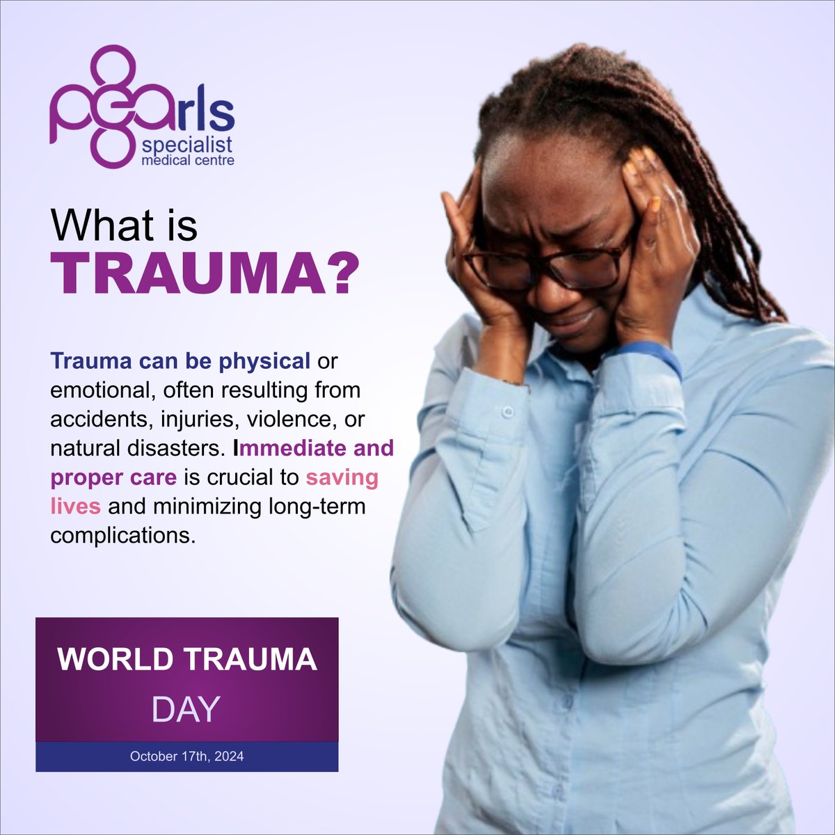 thePSMC's tweet photo. At The Pearls, we highlight the importance of #TraumaCare. Trauma can be physical or emotional. Immediate treatment saves lives.

📞 +234 903 341 9286 | +234 915 437 9132
📧 info@thepearlsmedical.com

#WorldTraumaDay  #Thepsmc https://t.co/870w69DDLl