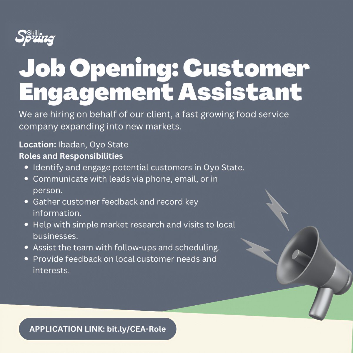 We're hiring! 🚨 

We are looking for a Customer Engagement Assistant for our client in Oyo state! 

Apply now if you're ready to connect with customers and help a brand grow! 

 Application Link: bit.ly/CEA-Role

#Hiring #JobsInNigeria #CustomerEngagement