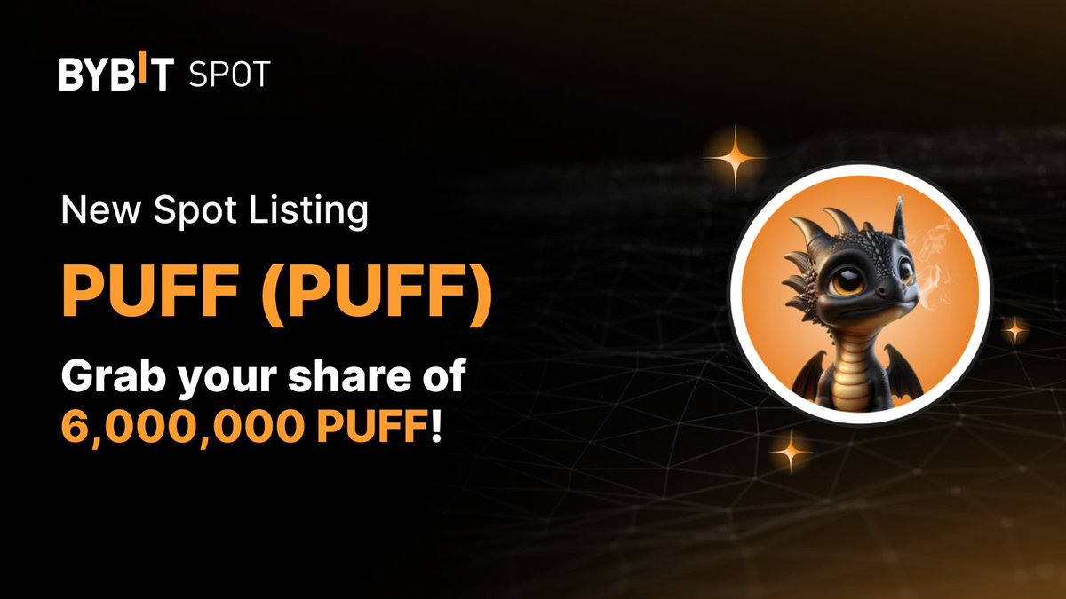 Bybit_Official's tweet photo. 📣 #PUFF is coming soon to the #BybitSpot trading platform with @puff_drgn!

Listing time: Oct 18, 10AM UTC. Take part in the PUFF Token Splash campaign with a total prize pool of 6,000,000 $PUFF just for you.

🌐 Learn More: https://t.co/xF6ZKUSfdP

#TheCryptoArk #BybitListing https://t.co/ucjMphuesC