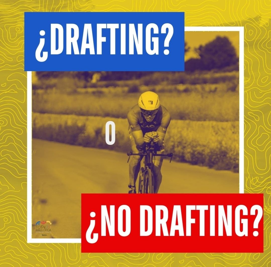 ¿TOTALTRI MALLORCA 2025 con drafting o sin drafting? Os lo explicamos

  Por primera vez el drafting ESTARÁ PERMITIDO en las distancias OLÍMPIC y SMALL En cambio, el 1/3 de FULL seguirá siendo una prueba SIN DRAFTING.

✅ DRAFTING SÍ; Olímpic &amp; Small
❌ DRAFTING NO: 1/3 de FULL