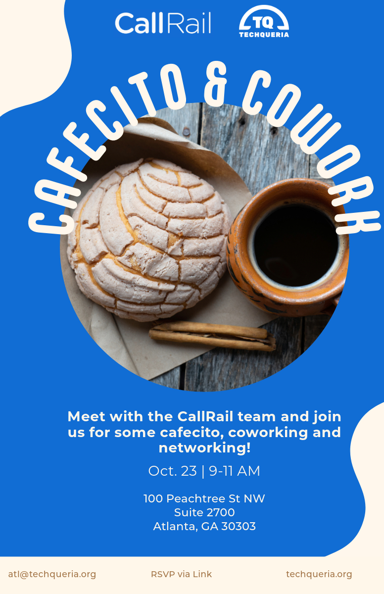 Techqueria's tweet photo. TQ comunidad in ATL! 🙌

 Join us for a morning of productivity and connection with CallRail! Enjoy a cafecito,  pastries, and cowork alongside fellow professionals. 

 RSVP now to save your spot! https://t.co/H0RfwiiM0T
This event is free but space is limited! https://t.co/1472SEf4h2