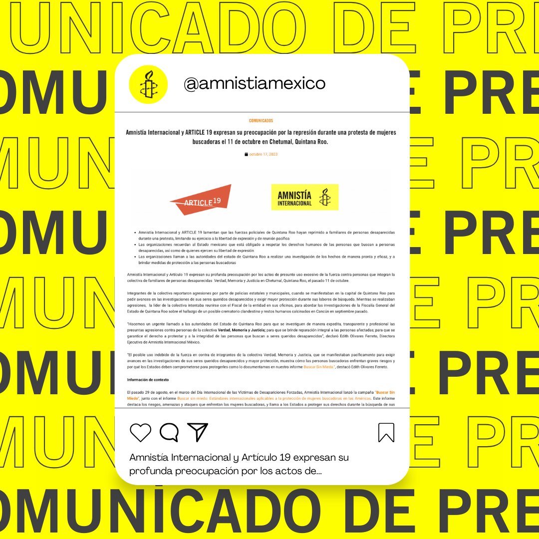 #ComunicadoDePrensa 
Amnistía Internacional y @article19mex expresan su profunda preocupación por los actos de presunto uso excesivo de la fuerza contra familiares de personas desaparecidas en Chetumal, #QuintanaRoo, el pasado 11 de octubre. 👇
amnistia.org.mx/contenido/inde…