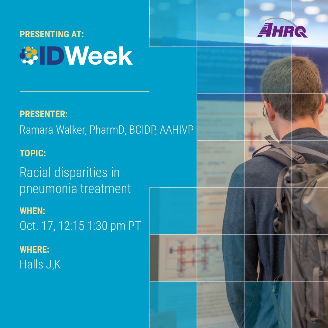 At #IDWeek2024? Visit halls J,K on Oct. 17 for a poster on racial disparities in pneumonia care, presented by Ramara Walker, PharmD, BCIDP, AAHIVP, based on research by #AHRQ's Michael Rothberg, MD, MPH.