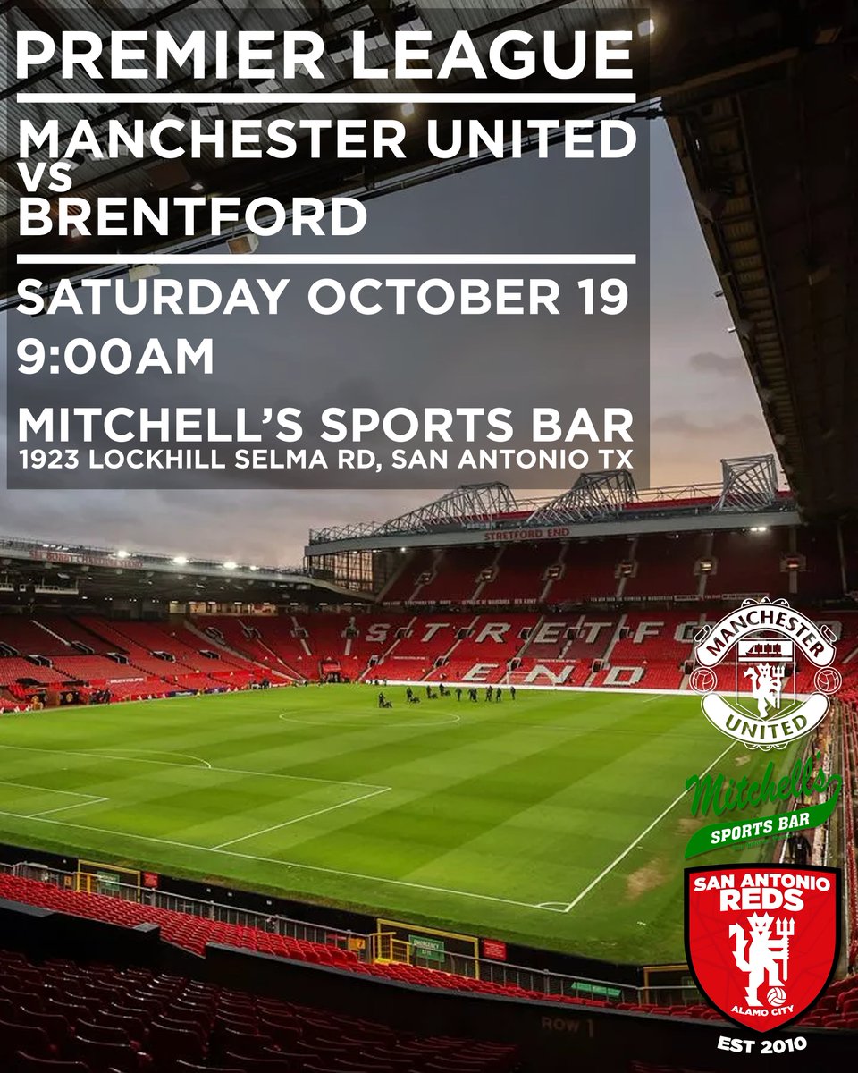 Come join the #SanAntonioReds on Saturday at #MitchellsSportsBar in #SanAntonio #Texas for the <a href="/ManUtd/">Manchester United</a> match against <a href="/BrentfordFC/">Brentford FC</a> in the #PremierLeague.  Kickoff at 9AM 🍻🇾🇪

Event in bio

#MUFC #SanAntonioReds #SAReds #UTFR