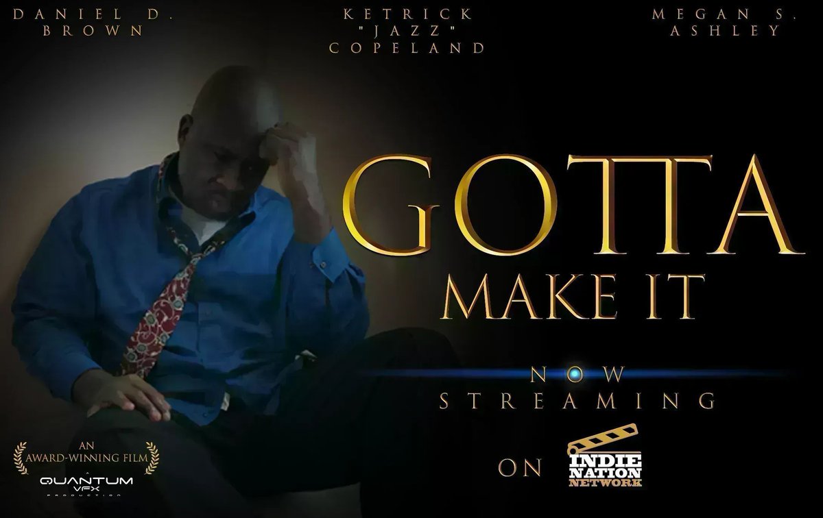 Gotta Make It, a classic tale about a young college graduate's journey gaining employment and pitfalls schools don't tell you about. Now streaming on <a href="/INationNetwork/">Indie Nation Network</a> #SupportIndieFilm

Subscribe and Watch: INationNetwork.com