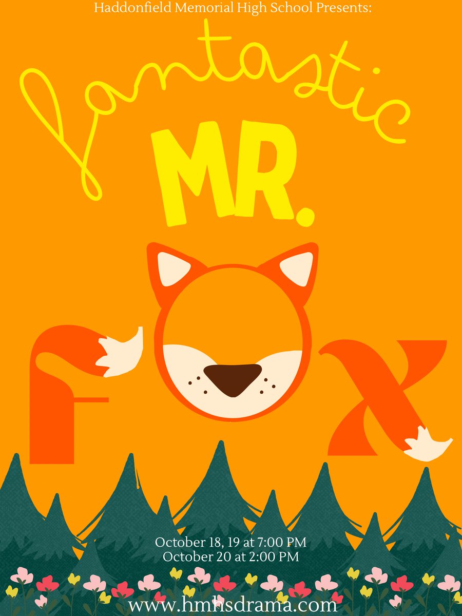 THIS WEEKEND: <a href="/HaddonfieldHS/">HMHS</a> play: Fantastic Mr. Fox
10/18 &amp; 19 @ 7 p.m.
10/20 @ 2 p.m.
... a classic Roald Dahl tale perfect for the whole family.
Tix: $15 general adm./$12 students &amp; senior cit., purchased on website: hmhsdrama.com