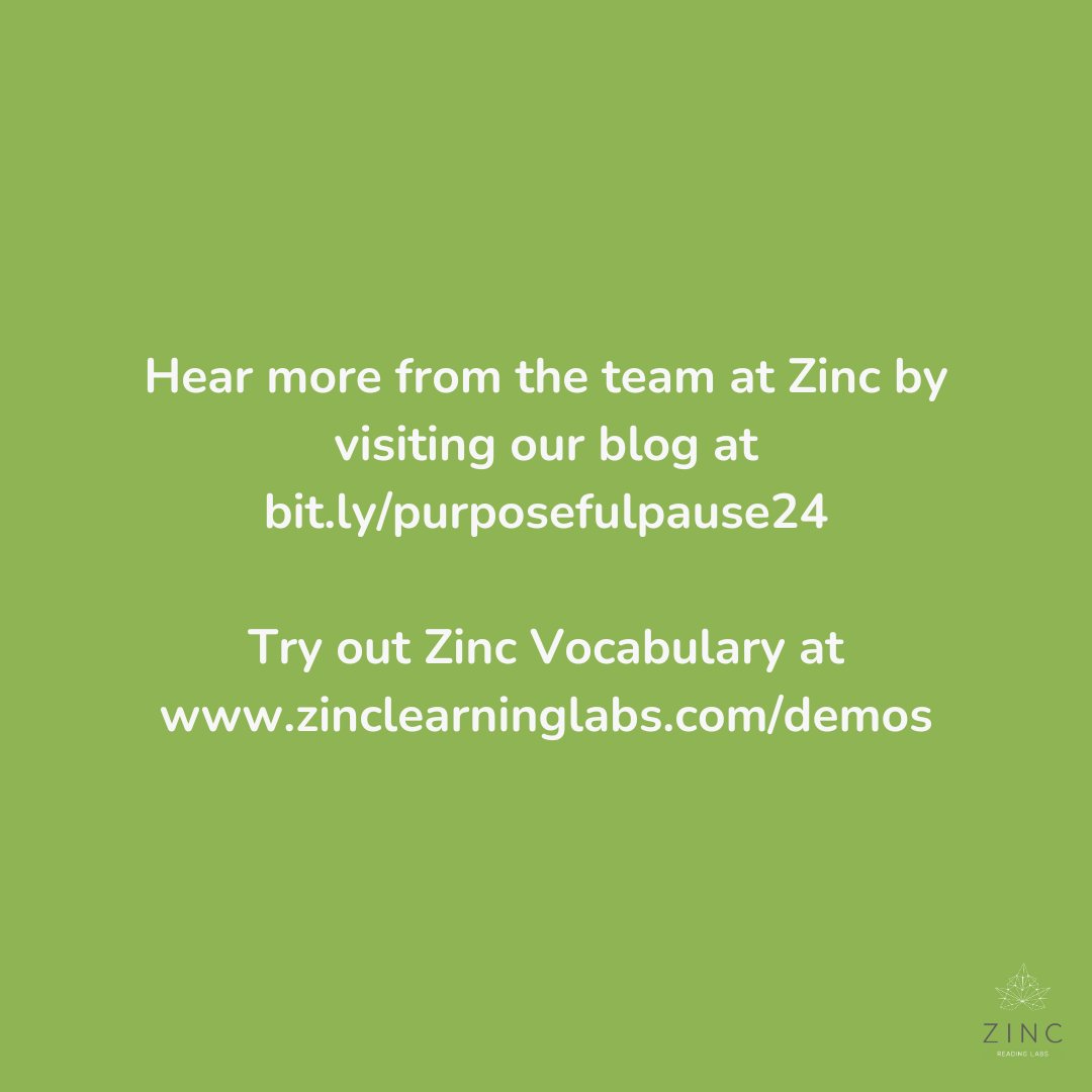 With Zinc’s spaced repetition, students learn and review new words during six exposures over a two-month period-enhancing focus and improving retention.

#literacymatters #vocabulary #takeabreak