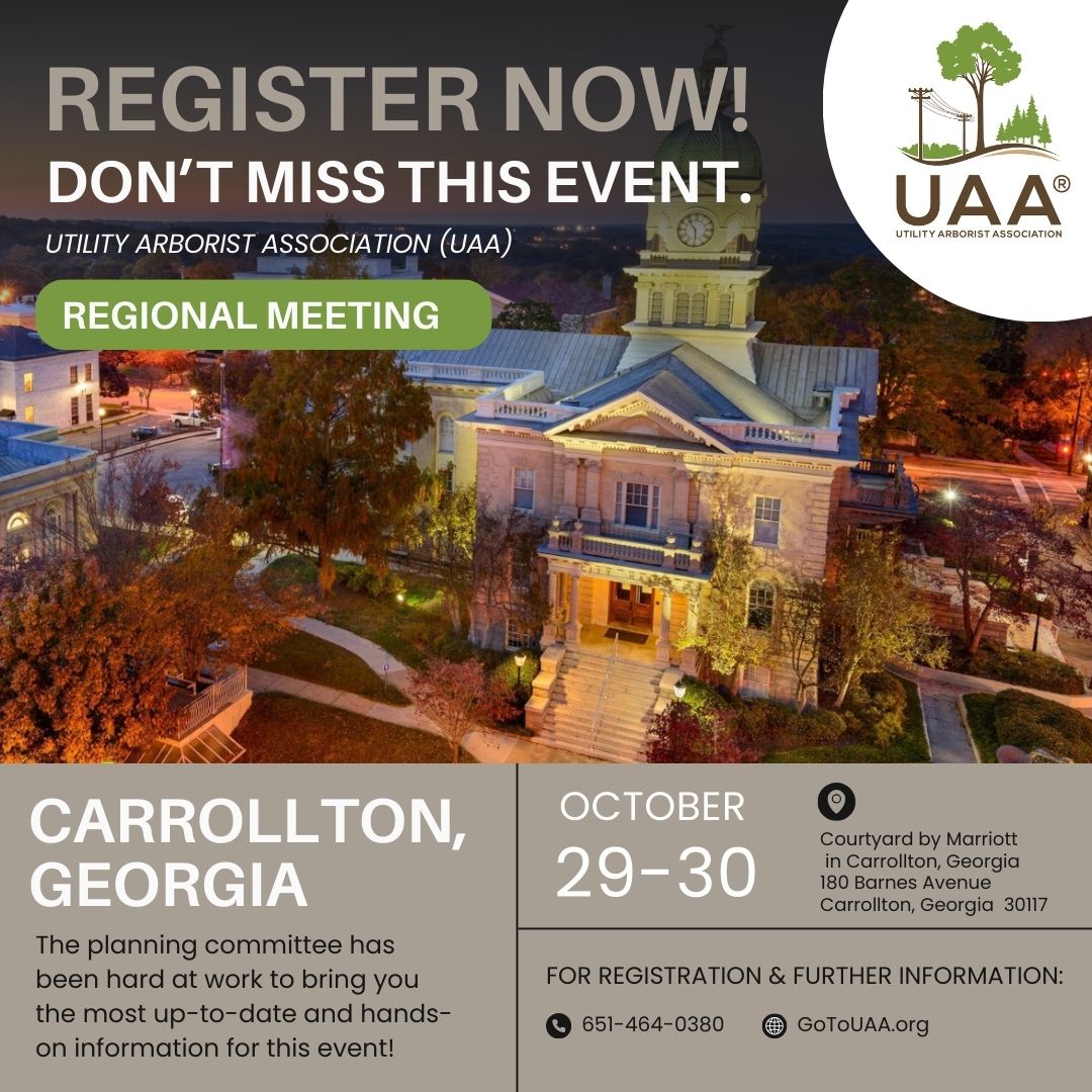 Don't miss the Utility Arborist Association's regional meeting in Carrollton, Oct. 29-30! The meeting brings together utility vegetation management &amp; high performers with a variety of views &amp; experiences. gotouaa.org #GAA #UAA #utility #arborists #utilityarborists