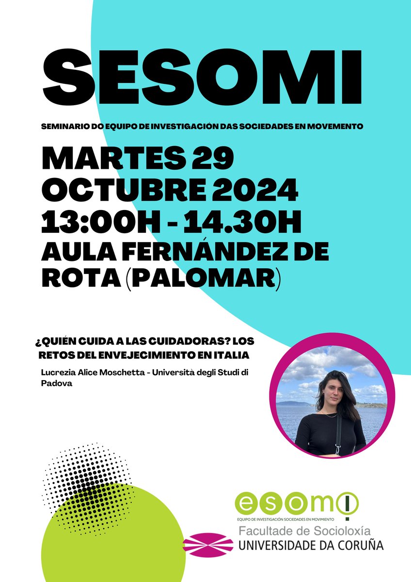 esomi_udc (@esomi_udc) on Twitter photo Os invitamos al proximo #sesomi ¿QUIÉN CUIDA A LAS CUIDADORAS? a cargo de Lucrezia Moschetta (<a href="/UniPadova/">Università di Padova</a>)
📅Martes 29 de octubre
⌚13.00h-14.00h
📍Aula Palomar, <a href="/socioloxiaudc/">Facultade de Socioloxía UDC</a>
Apuntadlo en la agenda, os esperamos!
#puertasabiertas #Investigación #cuidados
#envejecimiento Os invitamos al proximo #sesomi ¿QUIÉN CUIDA A LAS CUIDADORAS? a cargo de Lucrezia Moschetta (<a href="/UniPadova/">Università di Padova</a>)
📅Martes 29 de octubre
⌚13.00h-14.00h
📍Aula Palomar, <a href="/socioloxiaudc/">Facultade de Socioloxía UDC</a>
Apuntadlo en la agenda, os esperamos!
#puertasabiertas #Investigación #cuidados
#envejecimiento