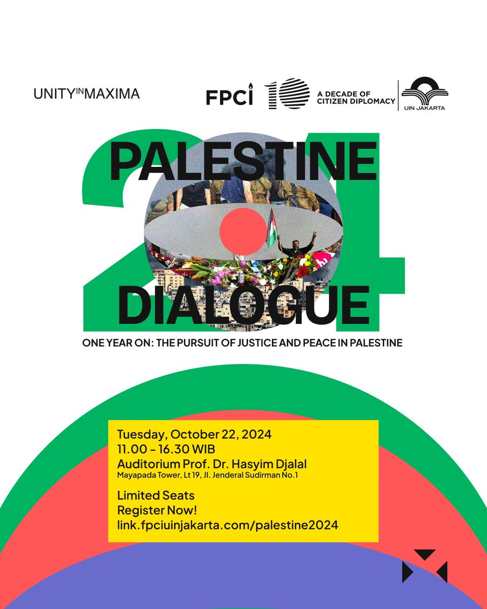 fpciuinjakarta's tweet photo. On October 22, 2024, let's come together at the Palestine Dialogue: One Year On to reflect on the pursuit of justice and peace in Palestine.

We will soon announce our lineup of incredible speakers.

Limited seats are available, so register now at https://t.co/CSz9OjC4vT https://t.co/EbixT1b96Q