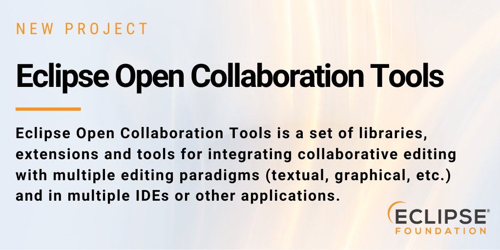EclipseFdn's tweet image. New Project Alert: Eclipse Open Collaboration Tools
Learn about this new #EclipseCloudDevTools project here:
hubs.la/Q02THfDm0 @ECDTools #opensource