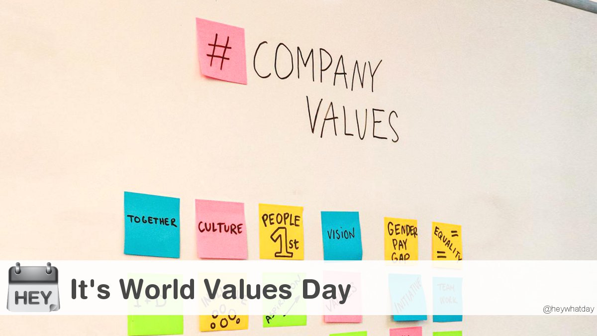 HeyWhatDay's tweet photo. It's World Values Day!
#WorldValuesDay #ValuesDay #WorldValuesDay2024 https://t.co/kA3XKqtg4x