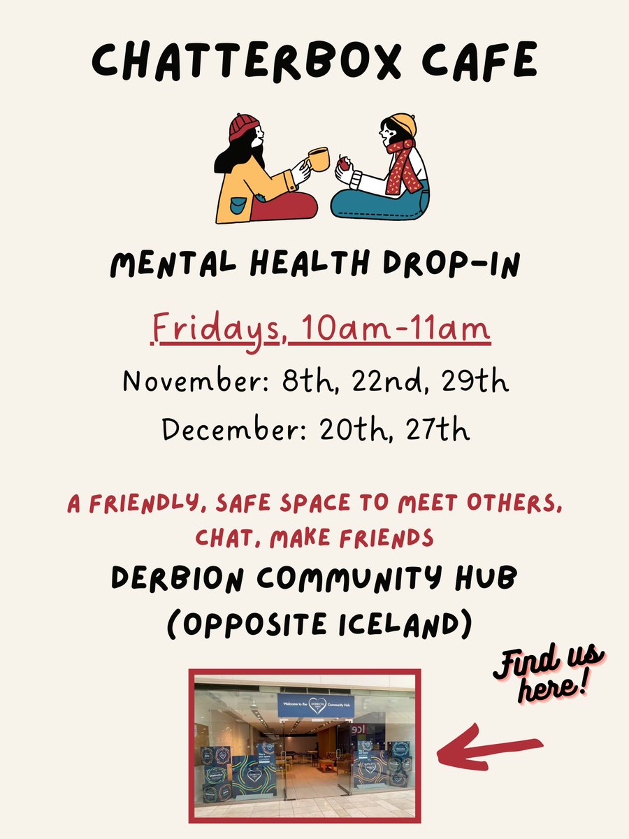 Changes to wellbeing drop-in, co-created by Experts by Experience.

New venue: Derbion Community Hub (opposite Iceland, Derbion shopping centre.

No further drop-ins in October, and specific dates November and December.

Please share and join 😊