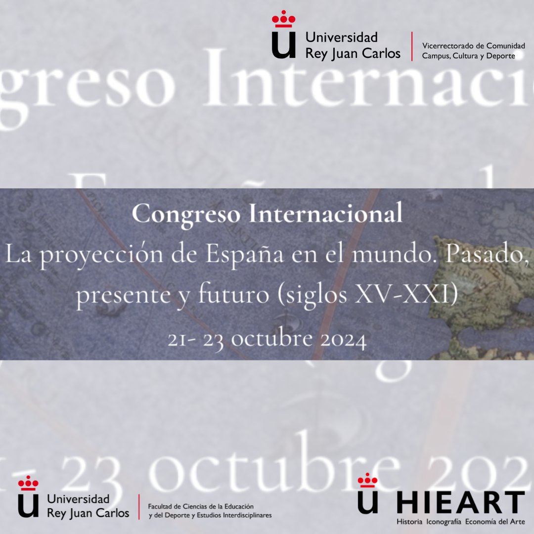 🎓🌍 ¡No te pierdas el Congreso Internacional “La proyección de España en el mundo: Pasado, presente y futuro (siglos XV-XXI)”! 🌍🎓

🗓️ Fechas: 21-23 de octubre
📍 Lugar: Universidad Rey Juan Carlos (URJC) y Universidad Carlos III de Madrid (UC3)