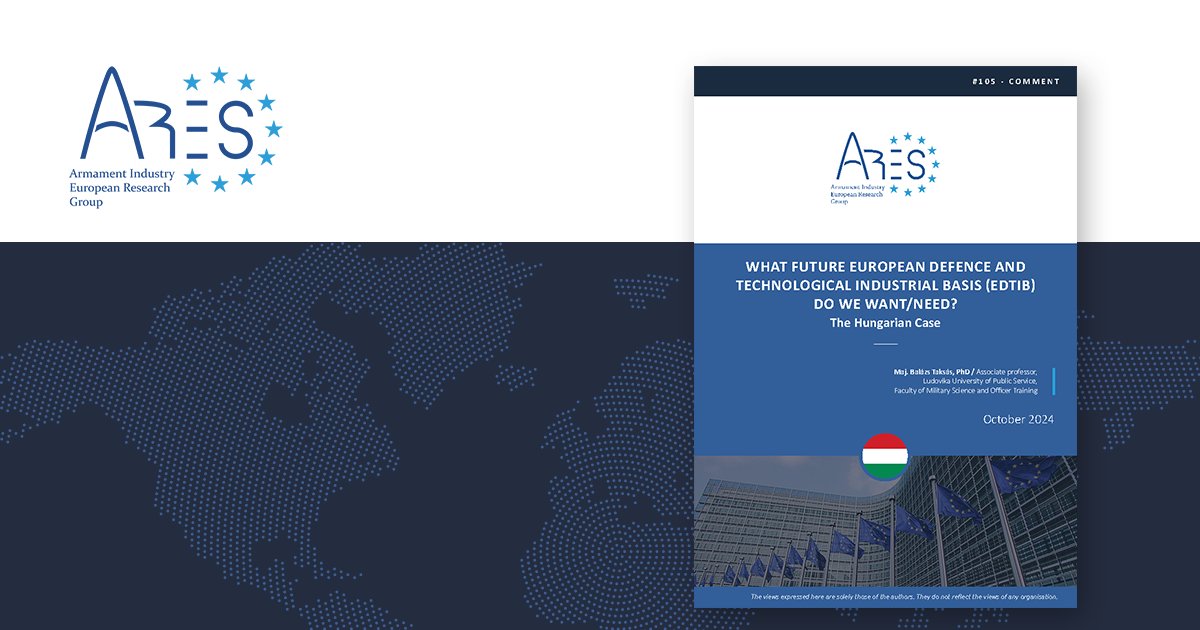 📄🇭🇺 WHAT FUTURE EUROPEAN DEFENCE AND TECHNOLOGICAL INDUSTRIAL BASIS (#EDTIB) DO WE WANT/NEED? The Hungarian Case

By Maj. Balázs Taksás (PhD), Associate Professor, Faculty of Military Science and Officer Training <a href="/uni_nke/">Ludovika - University of Public Service</a>  

📍 READ THE COMMENT : cutt.ly/EeSQ6rrx
#Hungary