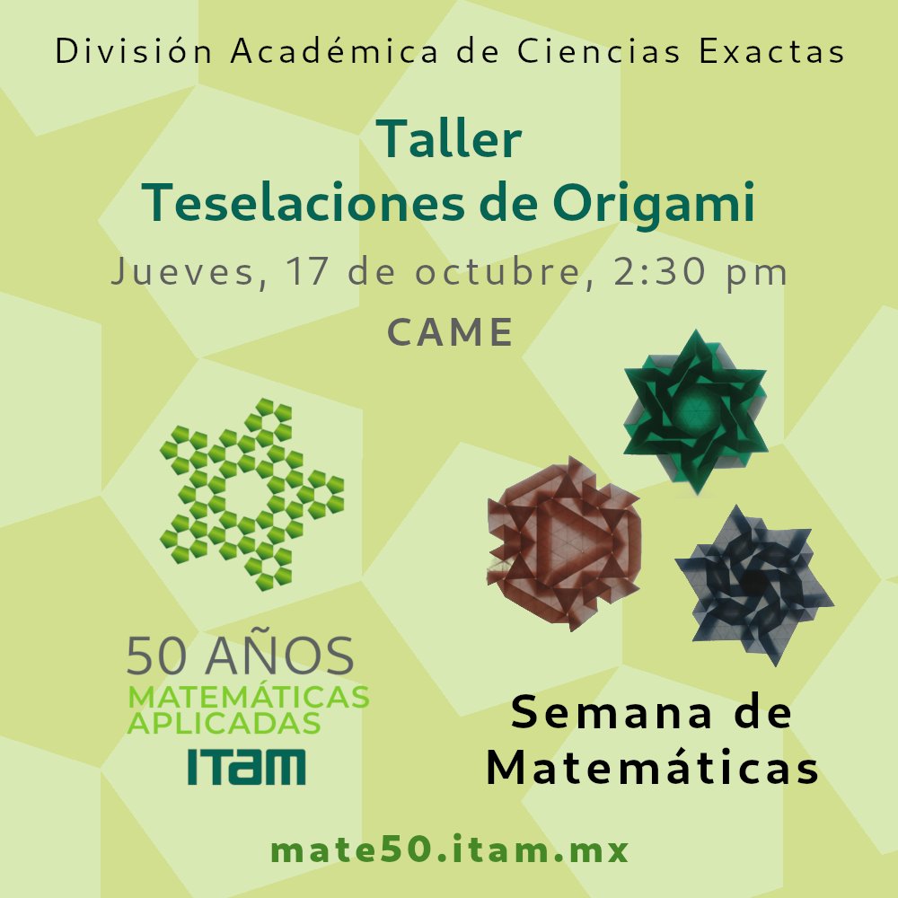 Matemáticas Aplicadas ITAM (@matematicasitam) on Twitter photo Semana de Matemáticas:
Hoy tenemos la conferencia del Dr. Wakayama sobre interacción luz-materia y el taller de teselaciones de origami con Diego Cottin. ¡No faltes!
<a href="/ITAM_mx/">ITAM</a>, <a href="/ITAMuniversity/">ITAM University</a> Semana de Matemáticas:
Hoy tenemos la conferencia del Dr. Wakayama sobre interacción luz-materia y el taller de teselaciones de origami con Diego Cottin. ¡No faltes!
<a href="/ITAM_mx/">ITAM</a>, <a href="/ITAMuniversity/">ITAM University</a>
