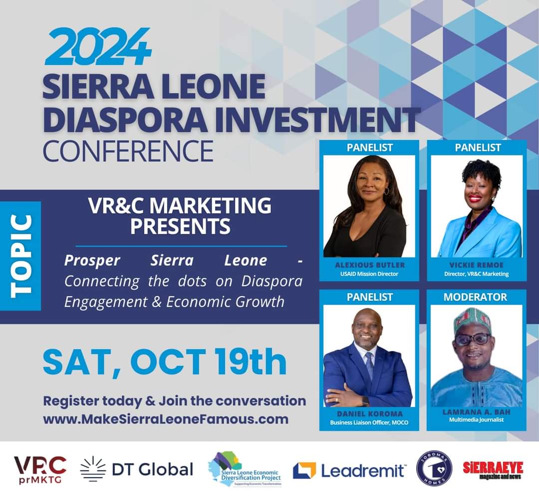 On Saturday, October 19th, 2024, I will be moderating a panel at the second annual Sierra Leone Diaspora Investment Conference. 

The Panel will be looking at Diaspora Engagement and Economic Growth, the opportunities for the Sierra Leonean Diaspora Community. 

Join us at the